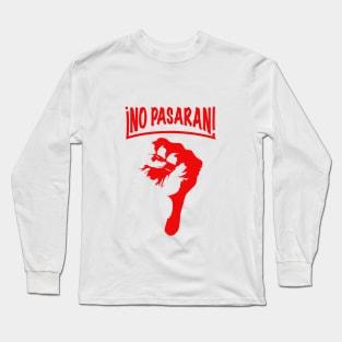 No Pasaran! Long Sleeve T-Shirt